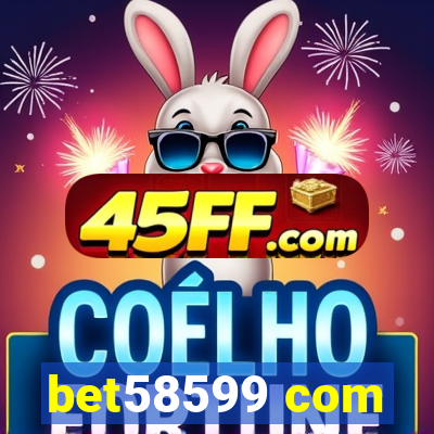 bet58599 com